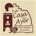 La Casa del Ayer - Museo de la Vivienda Tradicional